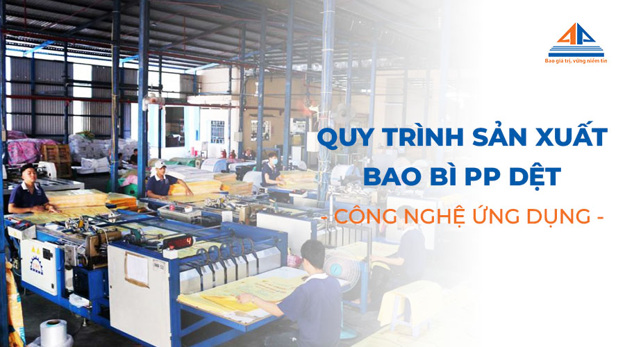 Quy trình sản xuất bao bì PP